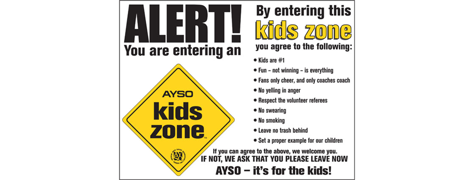 Every Field is an AYSO Kids Zone!